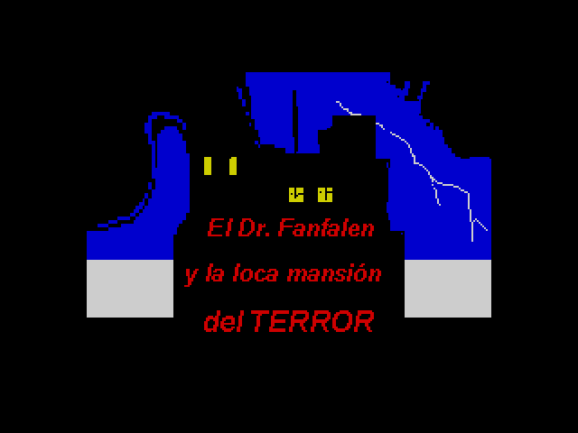 El Dr Fanfalen y la Loca Mansion del Terror